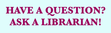 Ask a Librarian